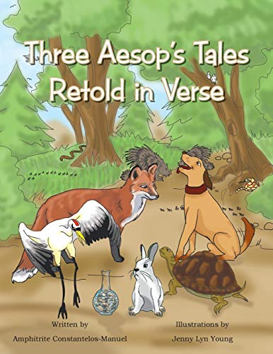 Imagen de archivo de Three Aesop's Tales Retold in Verse a la venta por PBShop.store US