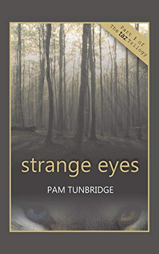 Stock image for Strange Eyes: Part 1 of Taz Trilogy for sale by Chiron Media