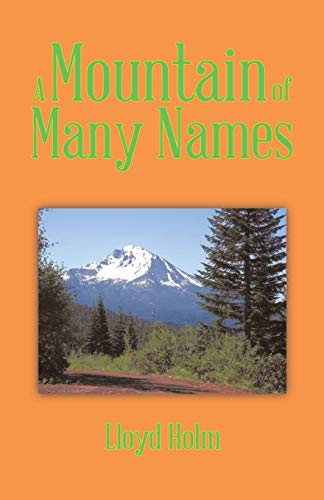 9781490730158: A Mountain of Many Names