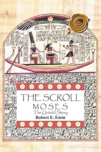 Imagen de archivo de THE SCROLL MOSES The Untold Story a la venta por PBShop.store US