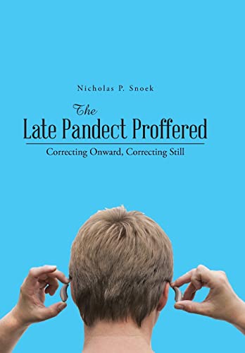 Stock image for The Late Pandect Proffered Correcting Onward, Correcting Still for sale by PBShop.store US