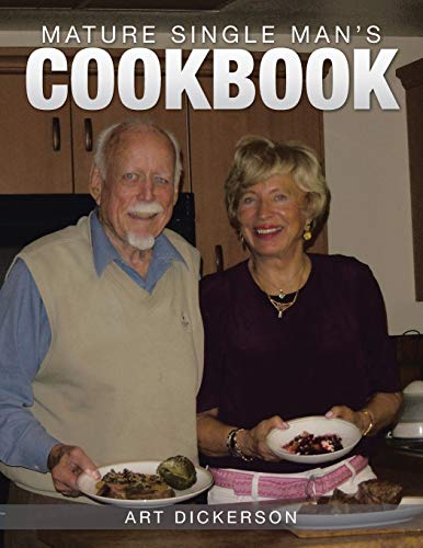 Stock image for Mature Single Man's Cookbook for sale by PBShop.store US