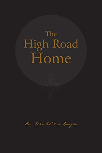 Beispielbild fr The High Road Home zum Verkauf von Lucky's Textbooks