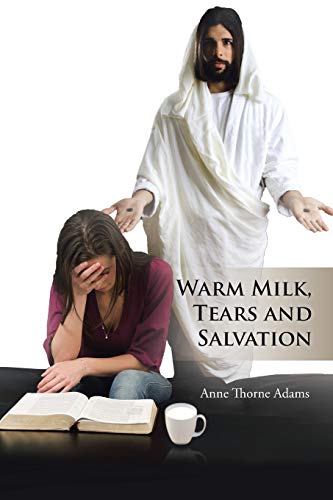 Beispielbild fr Warm Milk, Tears and Salvation zum Verkauf von Chiron Media