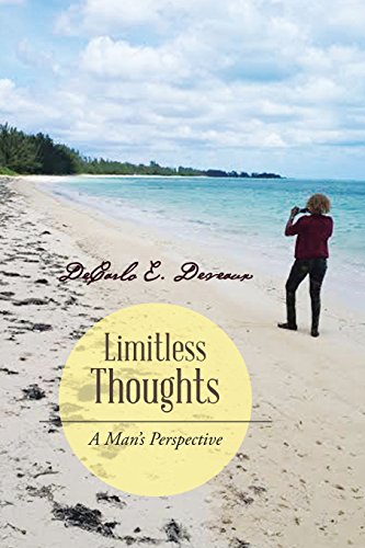 9781490743851: Limitless Thoughts: A Man's Perspective
