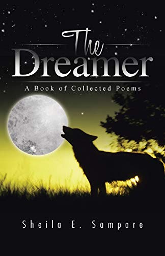 Stock image for The Dreamer: A Book of Collected Poems for sale by Chiron Media