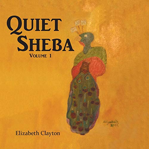 Stock image for Quiet Sheba: Volume 1 for sale by Bookmans