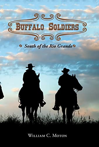 9781490747286: Buffalo Soldiers: South of the Rio Grande