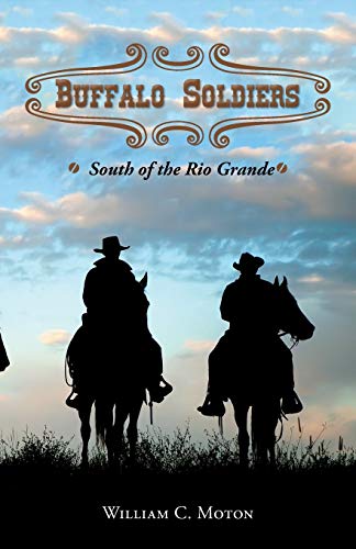 9781490747293: Buffalo Soldiers: South of the Rio Grande