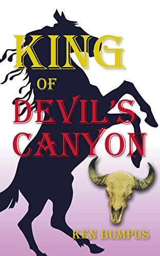 Beispielbild fr King of Devil's Canyon zum Verkauf von Chiron Media