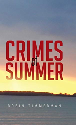 Stock image for CRIMES OF SUMMER for sale by PBShop.store US