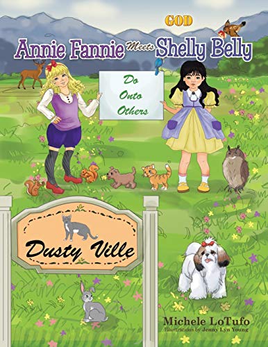 9781490748788: Annie Fannie Meets Shelly Belly