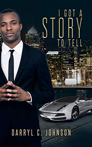 Stock image for I Got a Story to Tell for sale by PBShop.store US
