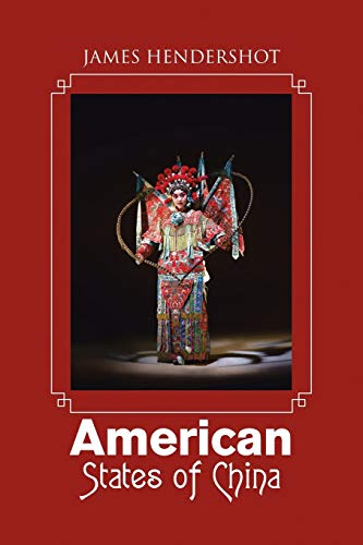 Imagen de archivo de American States of China a la venta por PBShop.store US