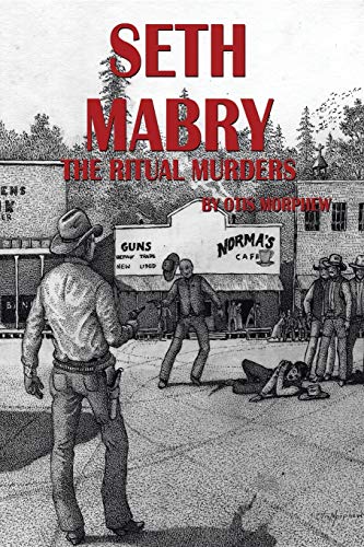 Beispielbild fr Seth Mabry: The Ritual Murders zum Verkauf von Chiron Media