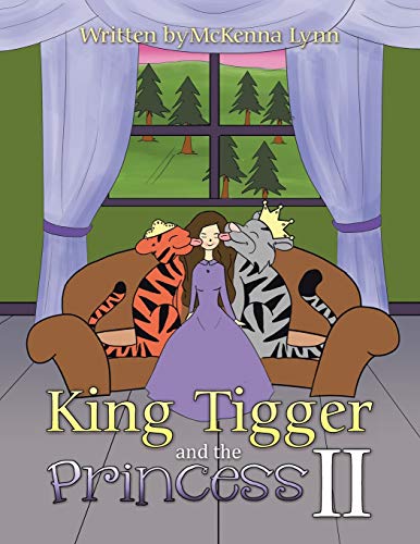 Beispielbild fr King Tigger and the Princess II zum Verkauf von Chiron Media