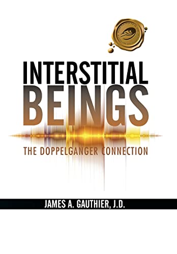 Beispielbild fr Interstitial Beings The Doppelganger Connection zum Verkauf von PBShop.store US