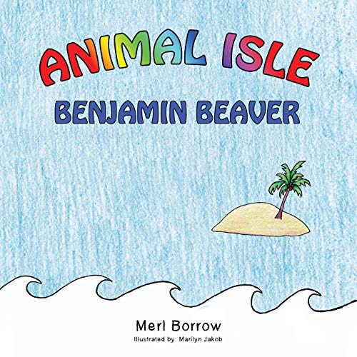 Beispielbild fr Animal Isle Benjamin Beaver zum Verkauf von PBShop.store US