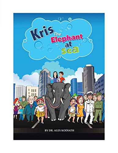 Stock image for Kris The Elephant at Sea for sale by PBShop.store US