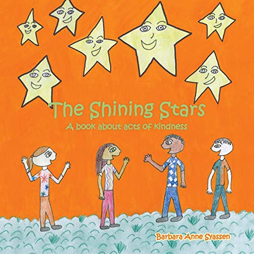 Stock image for The Shining Stars: A Book About Acts of Kindness for sale by Chiron Media
