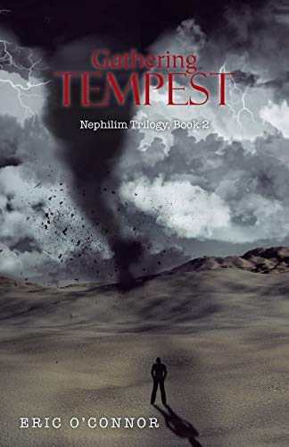 9781490758787: Gathering Tempest: Nephilim Trilogy, Book 2