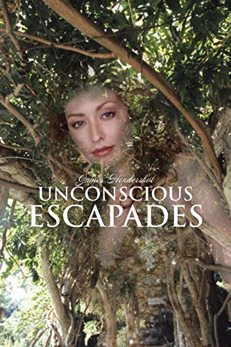 Imagen de archivo de Unconscious Escapades a la venta por Lucky's Textbooks