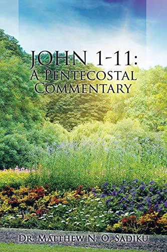 Stock image for John 111: A Pentecostal Commentary for sale by Lucky's Textbooks