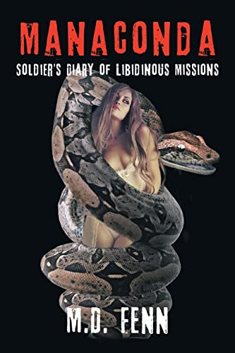 Stock image for Manaconda: Soldier's Diary of Libidinous Missions for sale by Chiron Media
