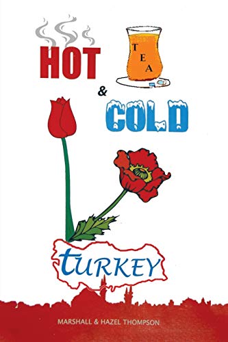 Stock image for Hot and Cold Turkey for sale by PBShop.store US