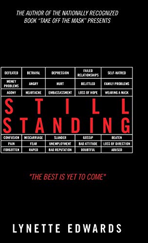 Stock image for Still Standing The Best Is yet to Come for sale by PBShop.store US
