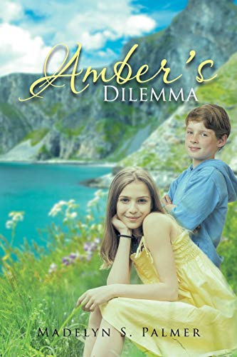 Beispielbild fr Amber's Dilemma Book II of the Land of Sterling Series zum Verkauf von PBShop.store US