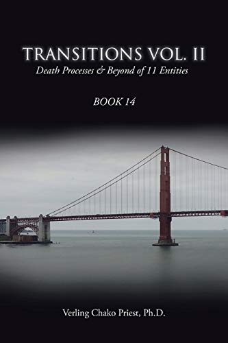 Beispielbild fr Transitions Death Processes Beyond of 11 Entities Death Processes Beyond of 11 Entities Volume 2 zum Verkauf von PBShop.store US