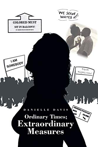 9781490768526: Ordinary Times; Extraordinary Measures