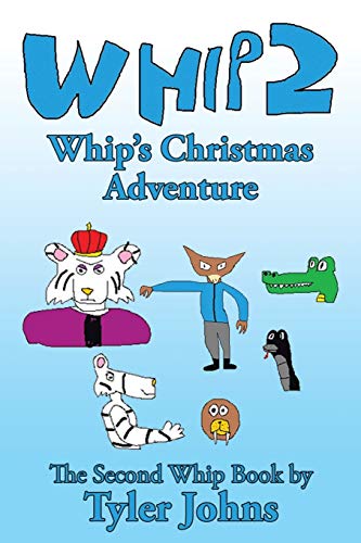 Beispielbild fr Whip 2: Whip's Christmas Adventure zum Verkauf von Chiron Media