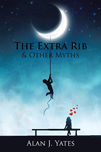 Stock image for The Extra Rib & Other Myths for sale by Chiron Media