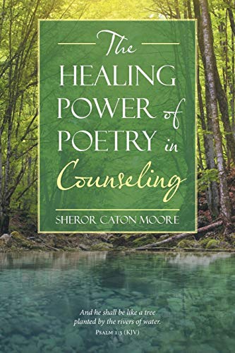 Stock image for The Healing Power of Poetry in Counseling for sale by Chiron Media