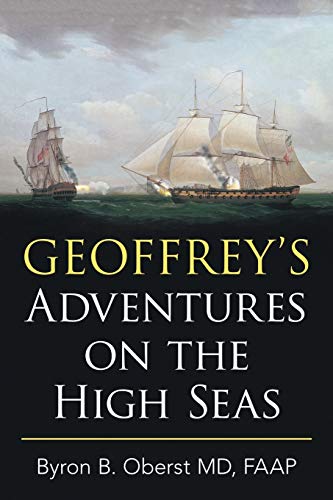 Stock image for Geoffrey's Adventures on the High Seas for sale by Chiron Media