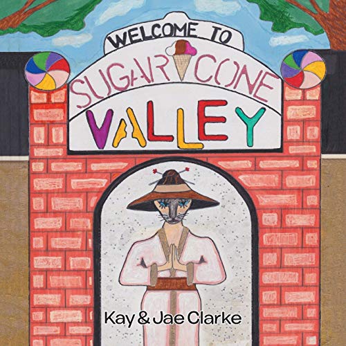 Beispielbild fr Welcome To Sugar Cone Valley zum Verkauf von Chiron Media