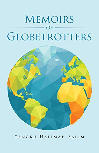 9781490772912: Memoirs of Globetrotters