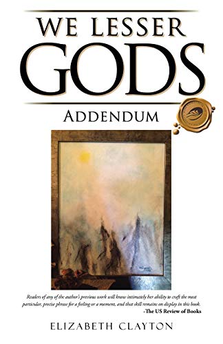Stock image for We Lesser Gods Addendum for sale by Lucky's Textbooks