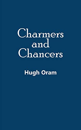 Stock image for Charmers and Chancers for sale by Chiron Media