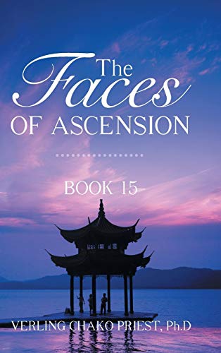 9781490781136: The Faces of Ascension: Book 15