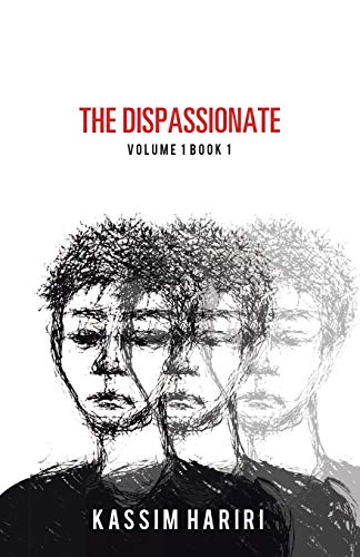 Stock image for The Dispassionate: Volume 1 Book 1 for sale by Lucky's Textbooks