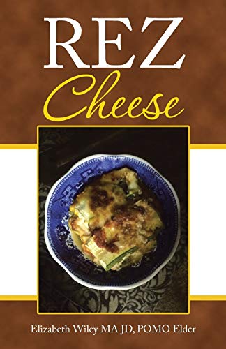 Beispielbild fr Rez Cheese zum Verkauf von Chiron Media