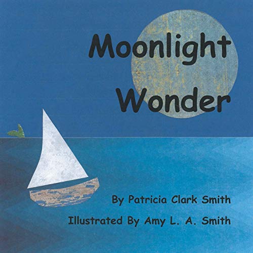 Stock image for Moonlight Wonder for sale by Lakeside Books