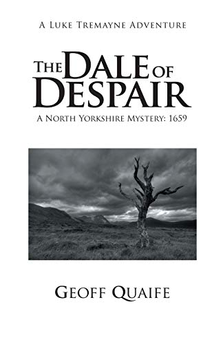 Stock image for The Dale of Despair: A North Yorkshire Mystery: 1659 for sale by Lucky's Textbooks