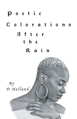 Beispielbild fr Poetic Colorations : After the Rain zum Verkauf von Better World Books