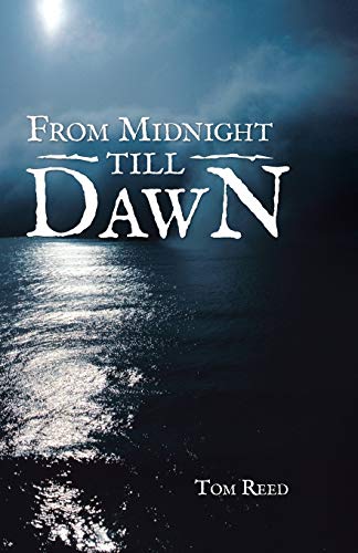 Imagen de archivo de From Midnight Till Dawn a la venta por Chiron Media