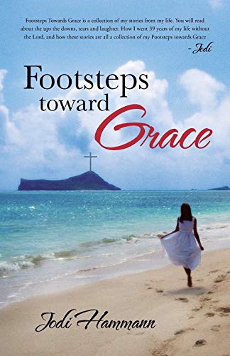 Beispielbild fr Footsteps Toward Grace zum Verkauf von Chiron Media