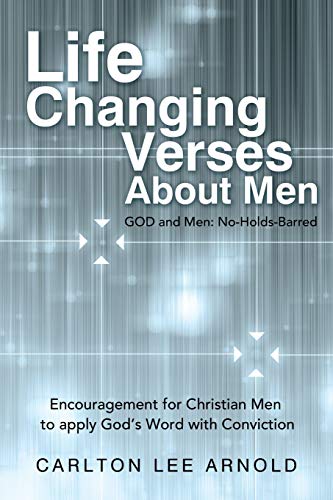Beispielbild fr Life-Changing Verses about Men: Encouragement for Christian Men to Apply God's Word with Conviction zum Verkauf von ThriftBooks-Atlanta